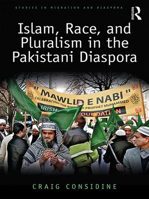 cover image of Islam, Race, and Pluralism in the Pakistani Diaspora